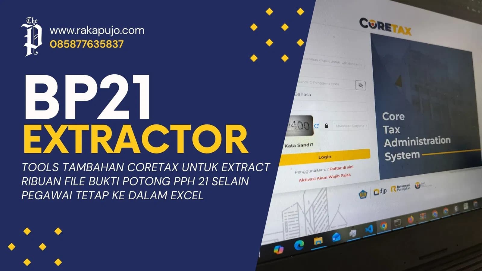 [EX-BP21] EXTRACTOR BP21 - Ekstrak Ribuan File Bupot BP21 ke Excel dalam Hitungan Menit